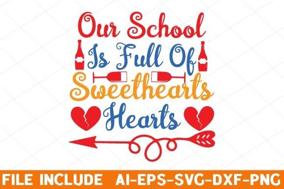 Our School is Full of Sweethearts – Hear