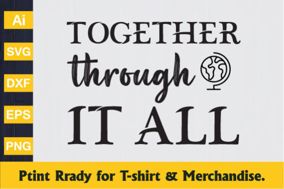 Together Through It All - Teacher Day Graphics for Crafts and Local Business Branding